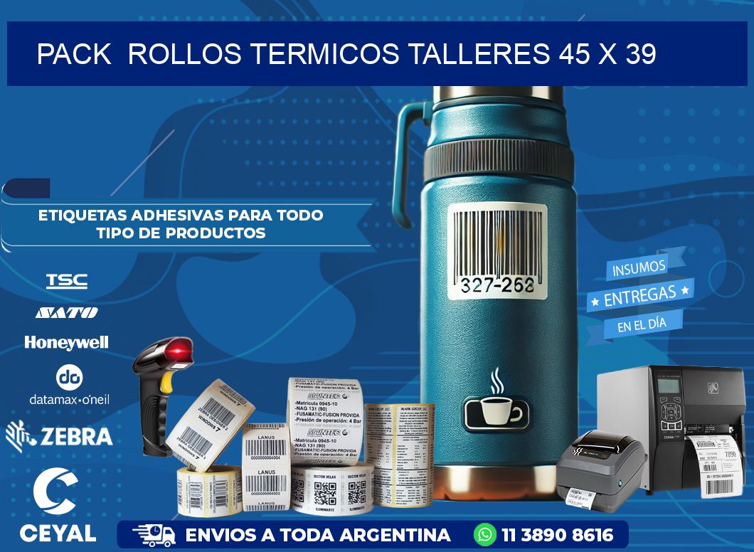 Pack  ROLLOS TERMICOS TALLERES 45 x 39