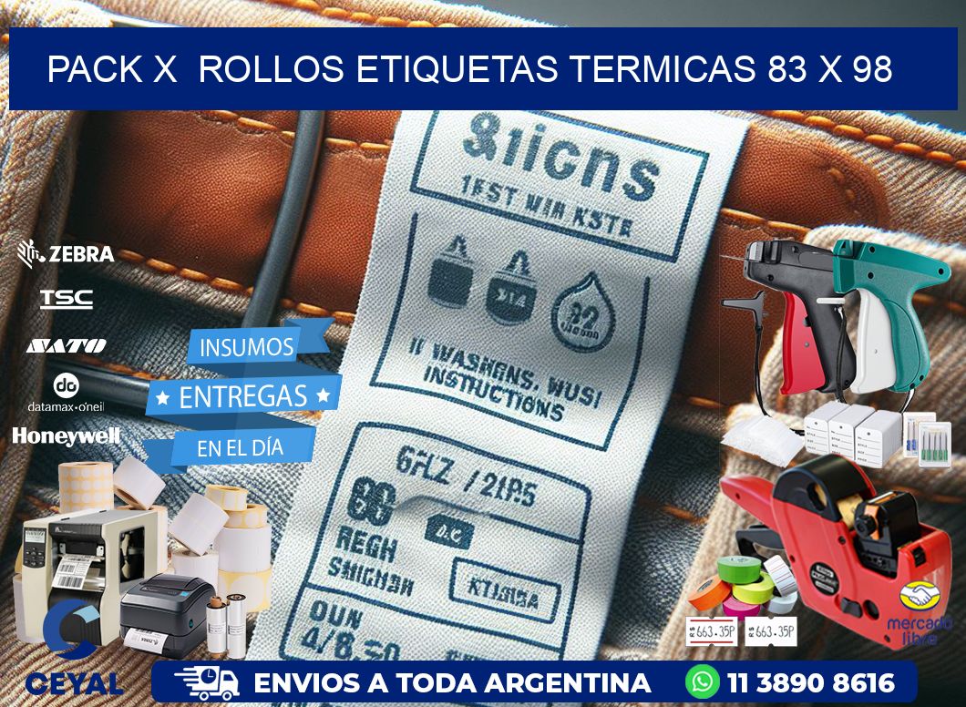 Pack X  Rollos Etiquetas termicas 83 x 98