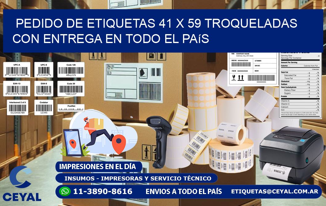 Pedido de etiquetas 41 x 59 troqueladas con entrega en todo el país