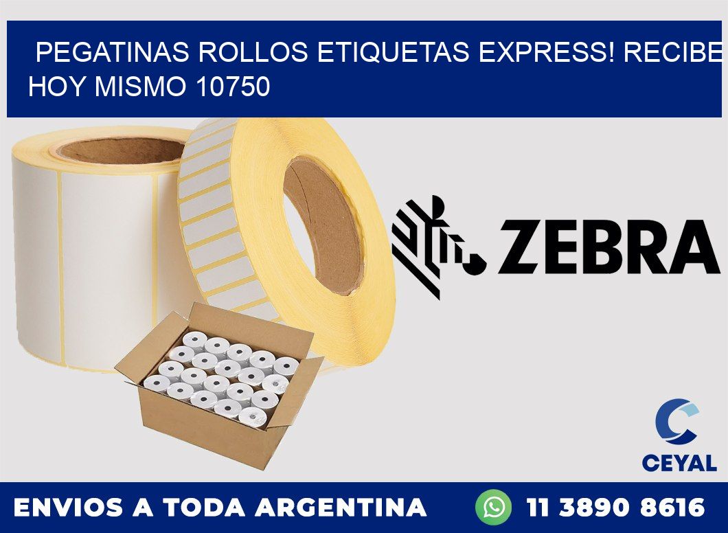 Pegatinas rollos etiquetas Express! Recibe Hoy Mismo 10750