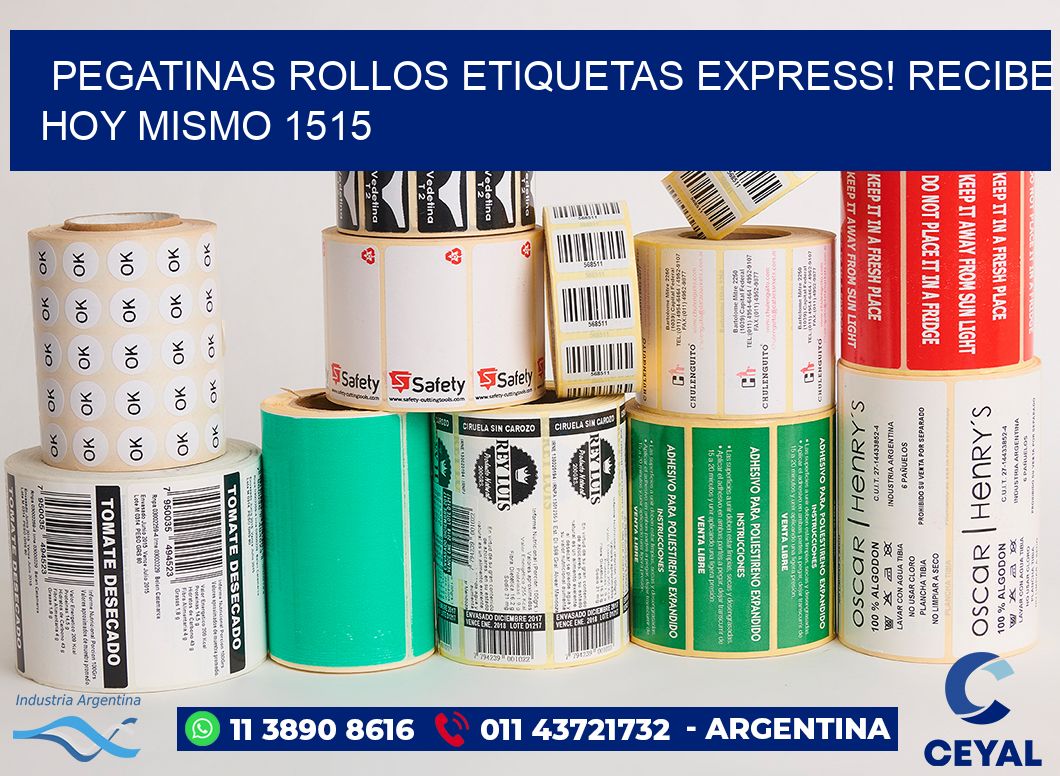 Pegatinas rollos etiquetas Express! Recibe Hoy Mismo 1515