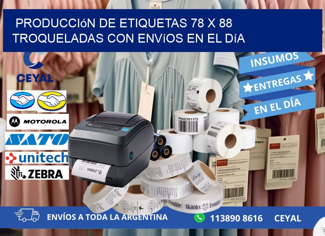 Producción de etiquetas 78 x 88 troqueladas con envíos en el día