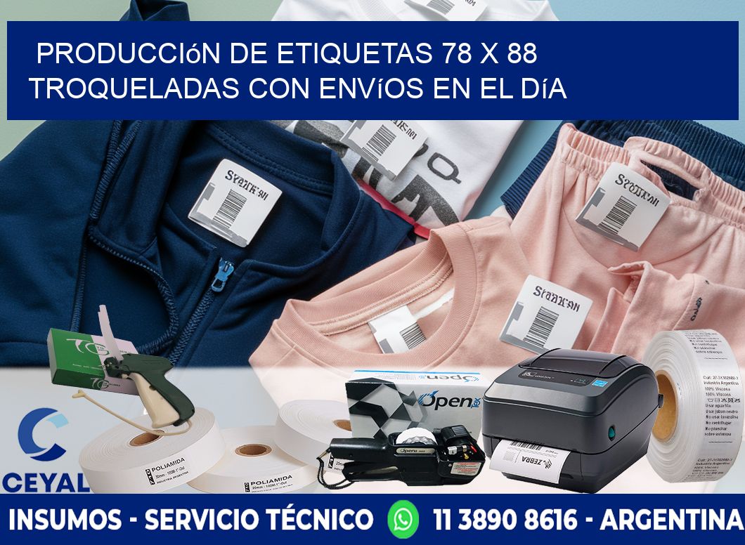Producción de etiquetas 78 x 88 troqueladas con envíos en el día