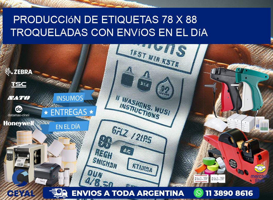 Producción de etiquetas 78 x 88 troqueladas con envíos en el día