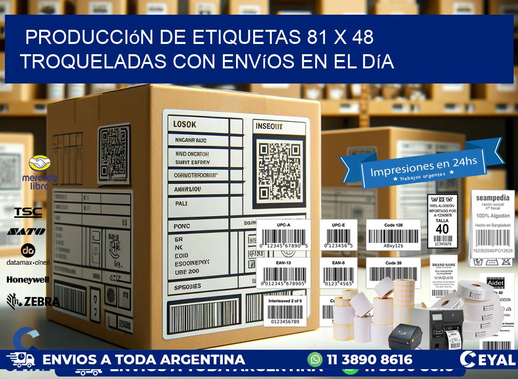 Producción de etiquetas 81 x 48 troqueladas con envíos en el día