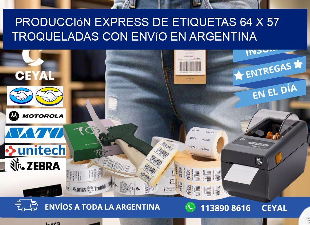 Producción express de etiquetas 64 x 57 troqueladas con envío en Argentina