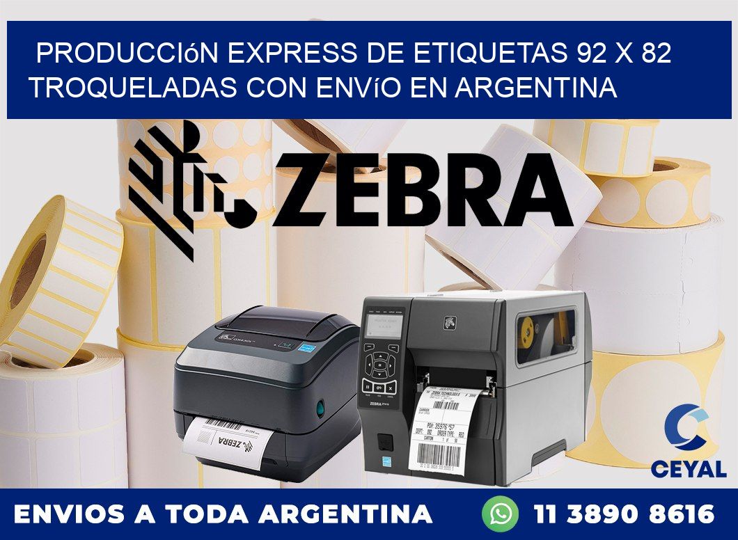 Producción express de etiquetas 92 x 82 troqueladas con envío en Argentina