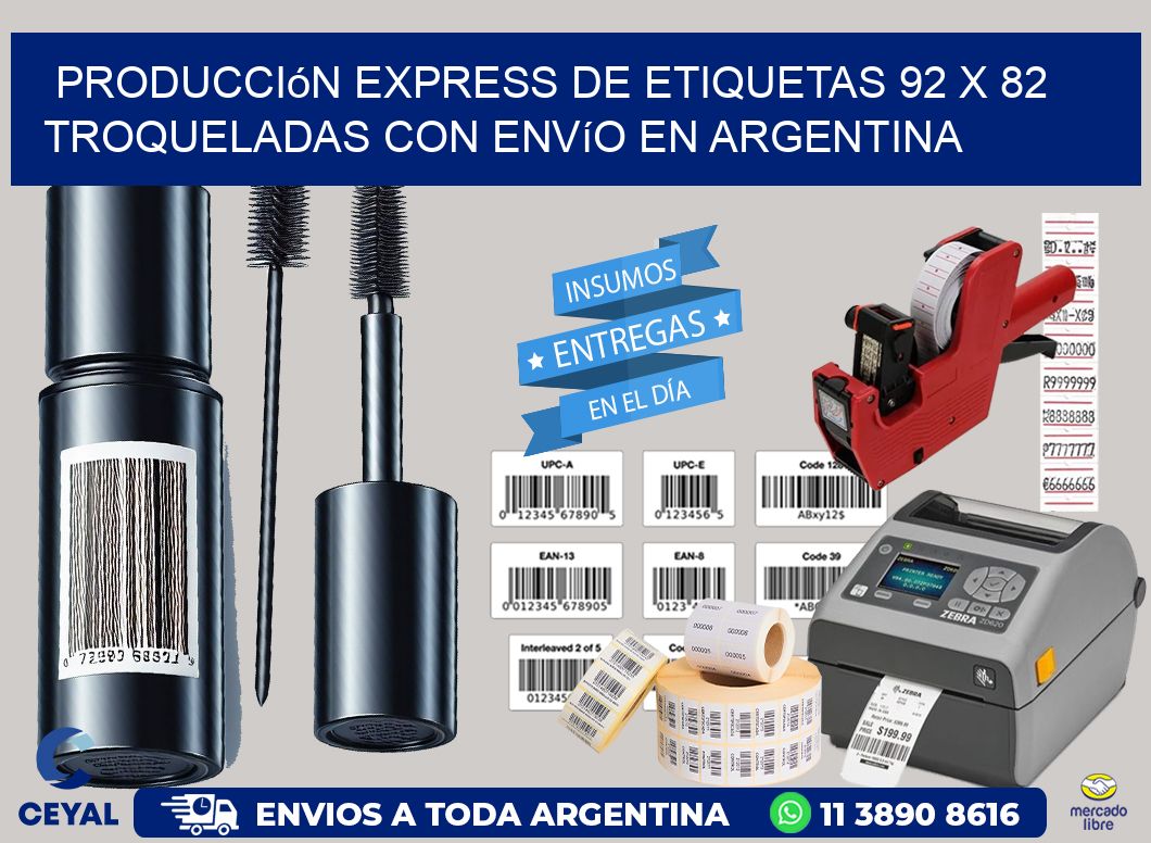 Producción express de etiquetas 92 x 82 troqueladas con envío en Argentina