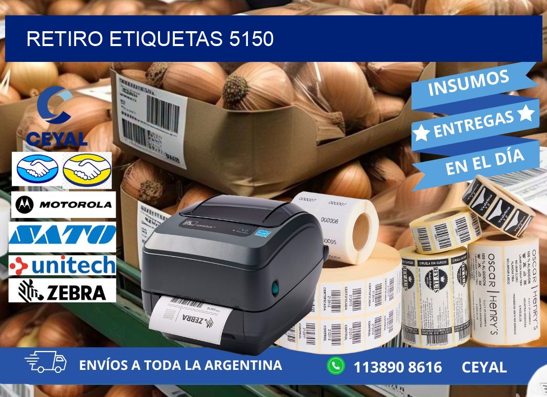 Retiro etiquetas 5150