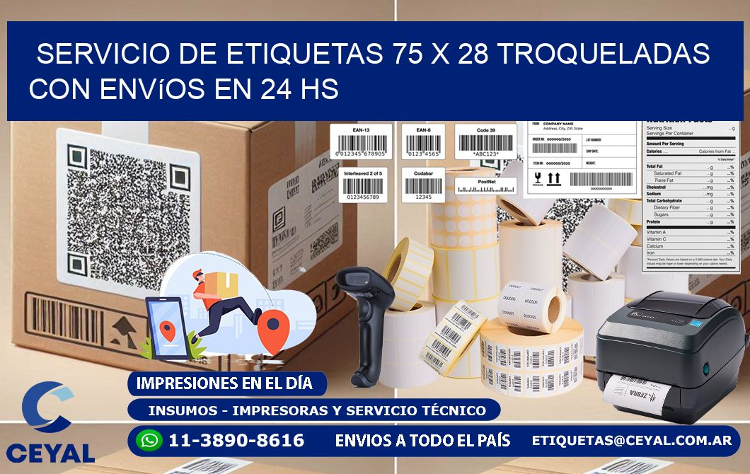 Servicio de etiquetas 75 x 28 troqueladas con envíos en 24 hs