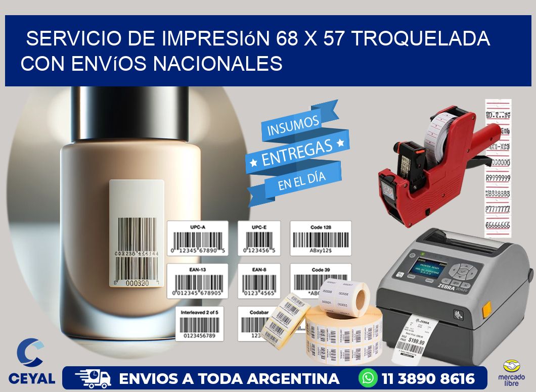 Servicio de impresión 68 x 57 troquelada con envíos nacionales