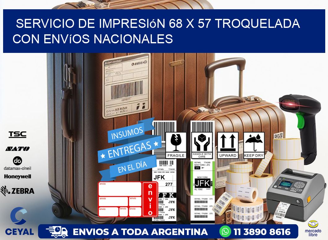 Servicio de impresión 68 x 57 troquelada con envíos nacionales