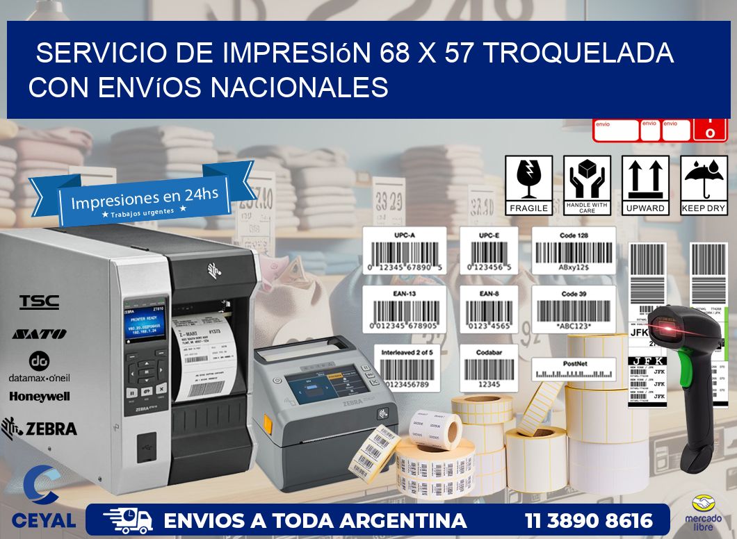 Servicio de impresión 68 x 57 troquelada con envíos nacionales