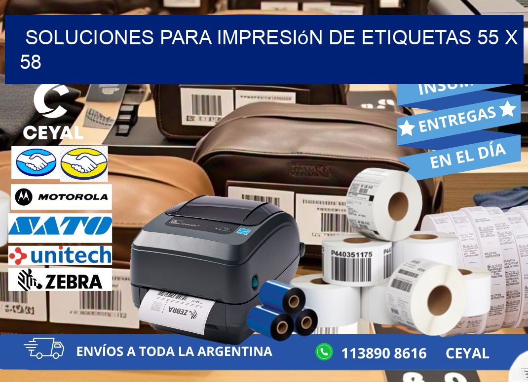Soluciones para impresión de etiquetas 55 x 58