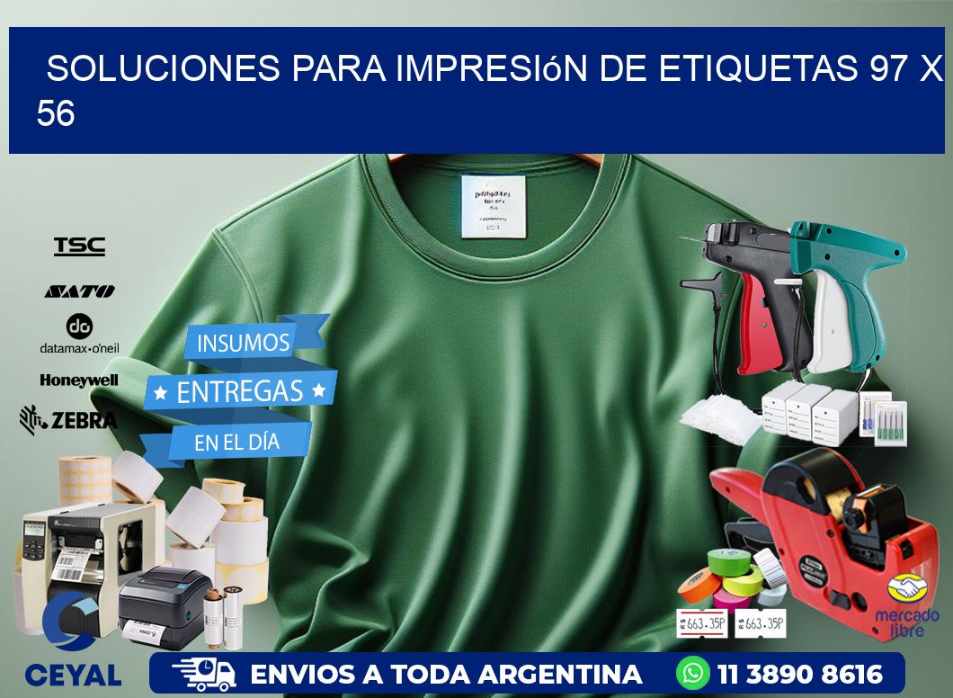 Soluciones para impresión de etiquetas 97 x 56