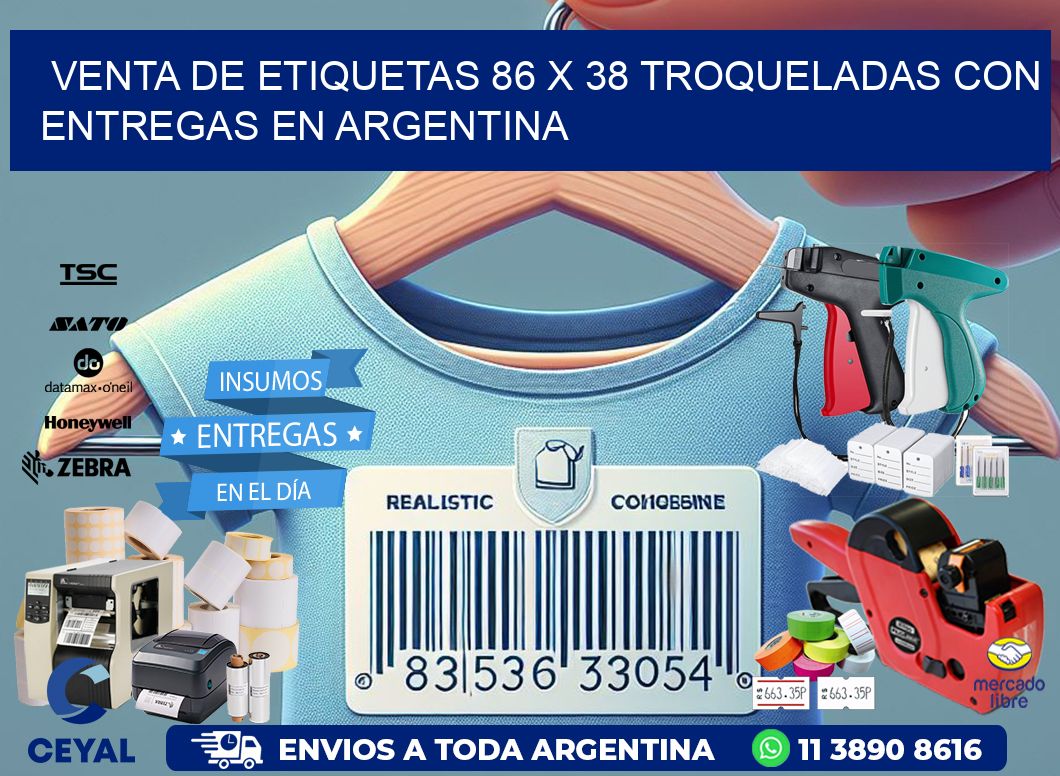 Venta de etiquetas 86 x 38 troqueladas con entregas en Argentina