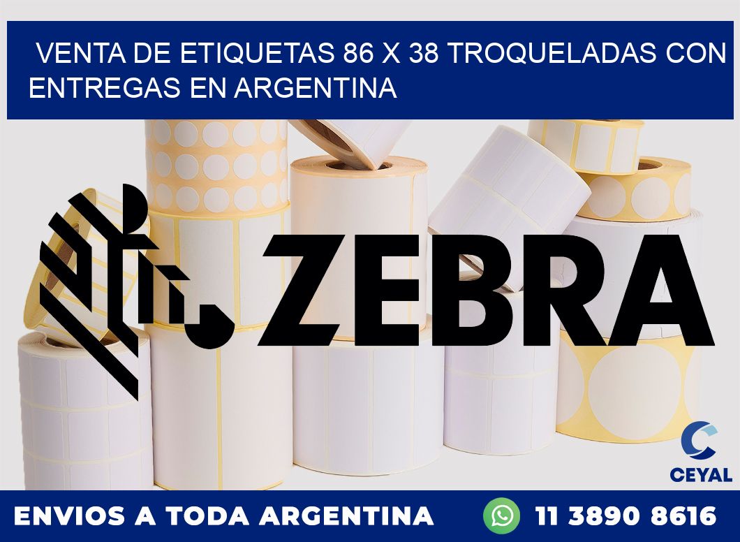 Venta de etiquetas 86 x 38 troqueladas con entregas en Argentina