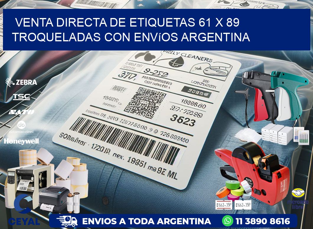 Venta directa de etiquetas 61 x 89 troqueladas con envíos Argentina