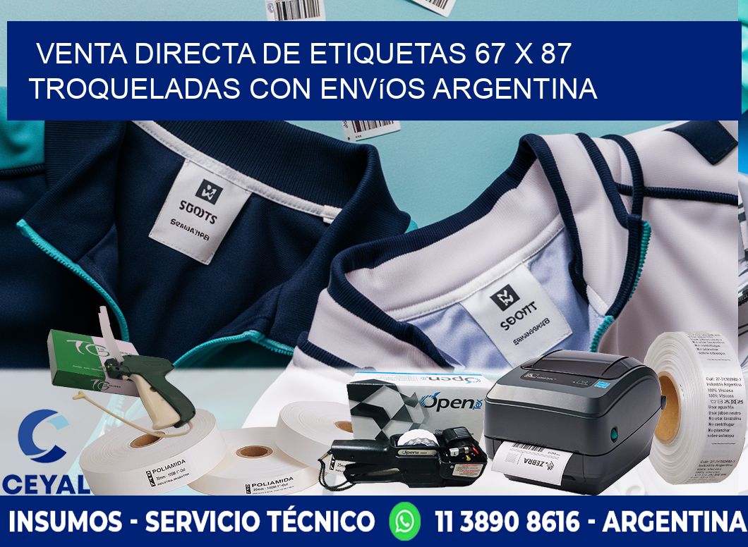 Venta directa de etiquetas 67 x 87 troqueladas con envíos Argentina