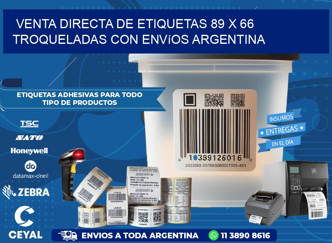 Venta directa de etiquetas 89 x 66 troqueladas con envíos Argentina