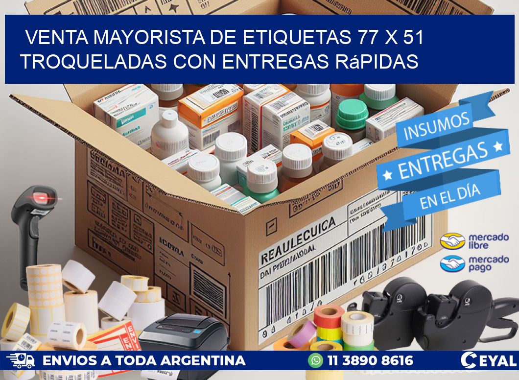 Venta mayorista de etiquetas 77 x 51 troqueladas con entregas rápidas