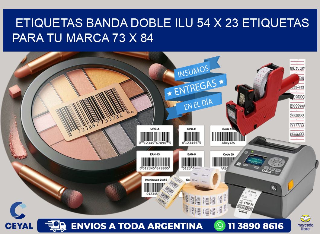 etiquetas banda doble ilu 54 x 23 etiquetas para tu marca 73 x 84