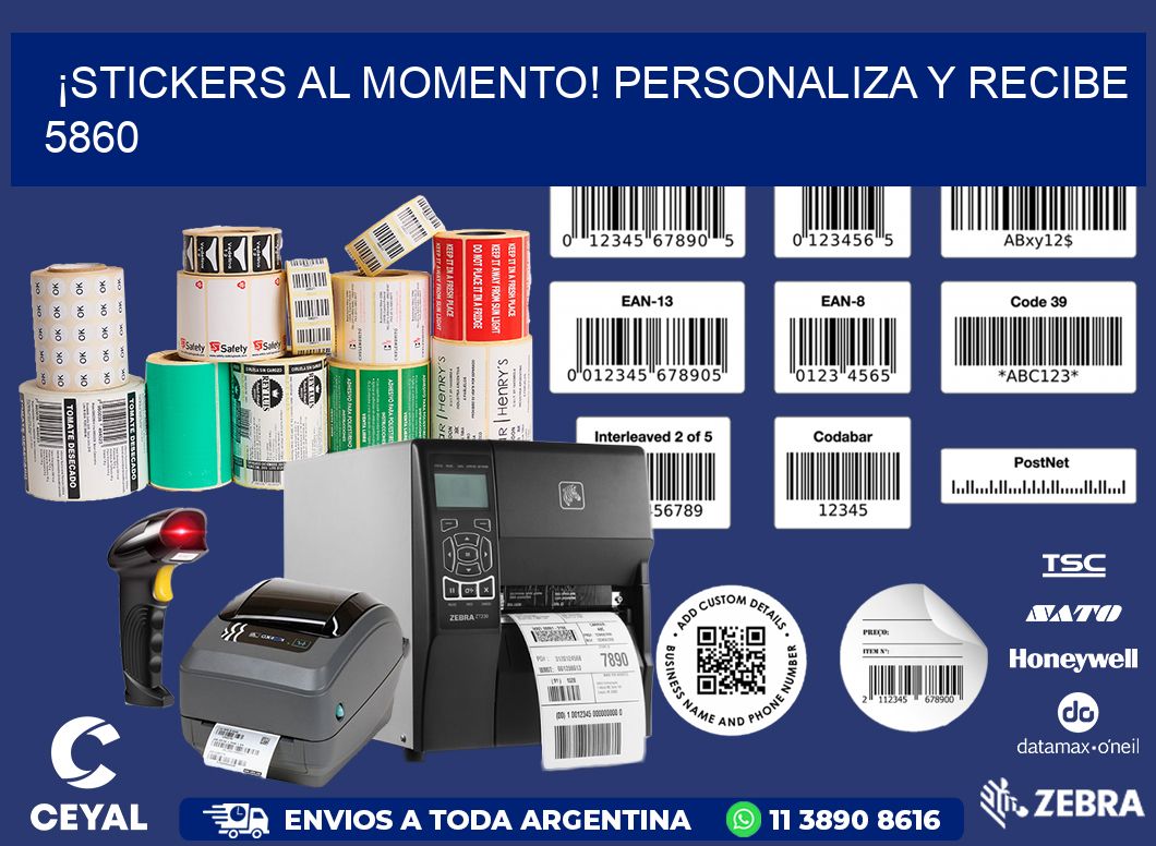 ¡Stickers al Momento! Personaliza y Recibe 5860