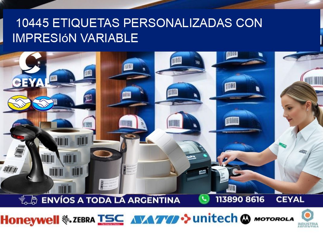 10445 etiquetas personalizadas con impresión variable