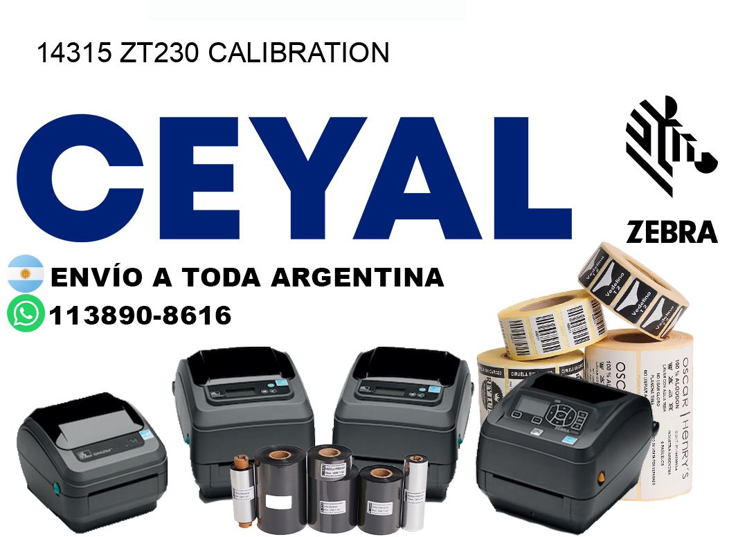 14315 ZT230 Calibration