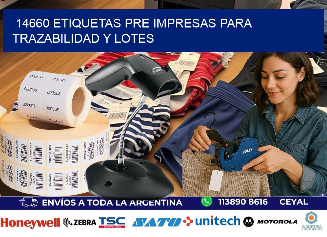14660 etiquetas pre impresas para trazabilidad y lotes