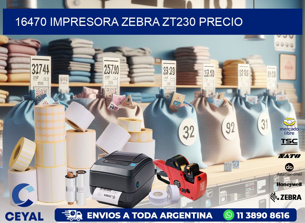 16470 Impresora Zebra ZT230 precio