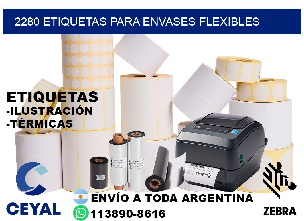 2280 Etiquetas para envases flexibles