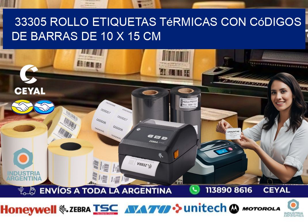 33305 Rollo etiquetas térmicas con Códigos de Barras de 10 x 15 cm