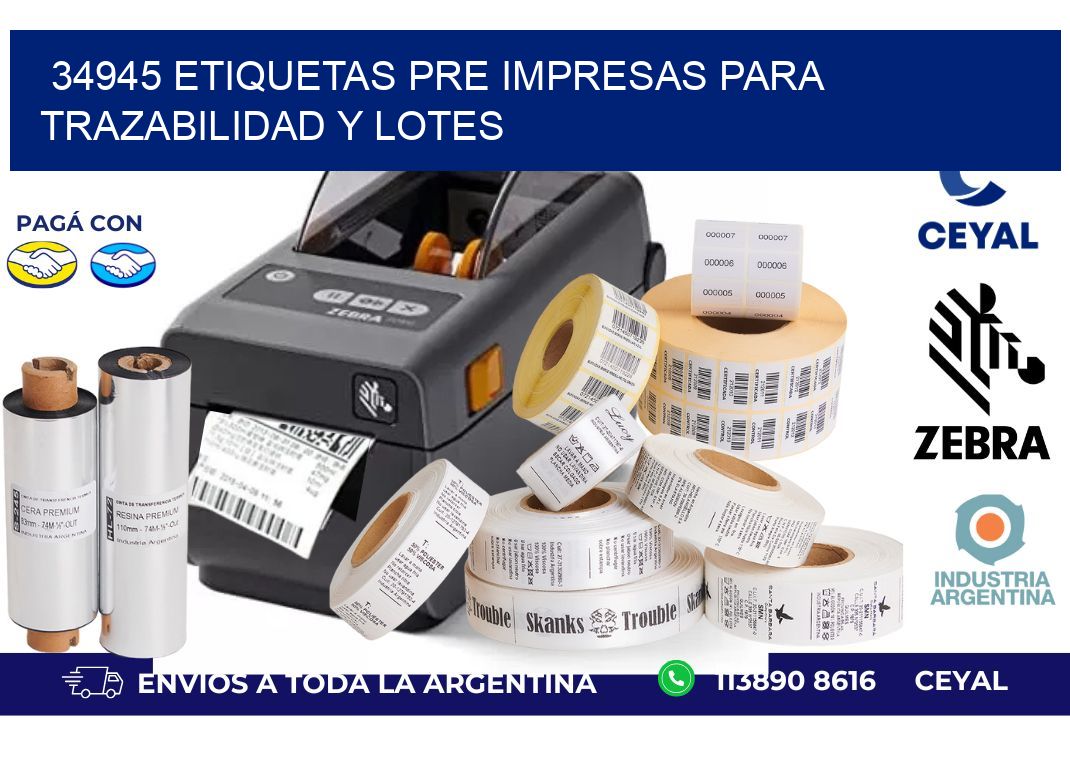 34945 etiquetas pre impresas para trazabilidad y lotes
