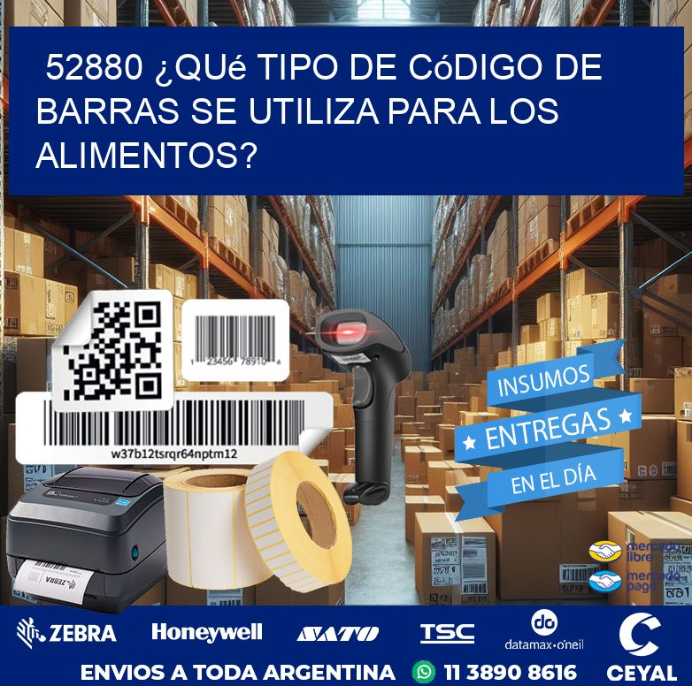 52880 ¿Qué tipo de código de barras se utiliza para los alimentos?