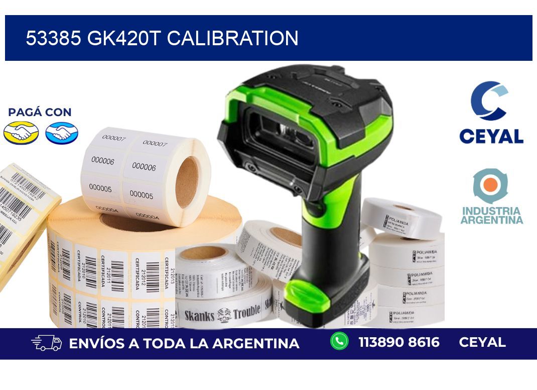 53385 GK420T Calibration