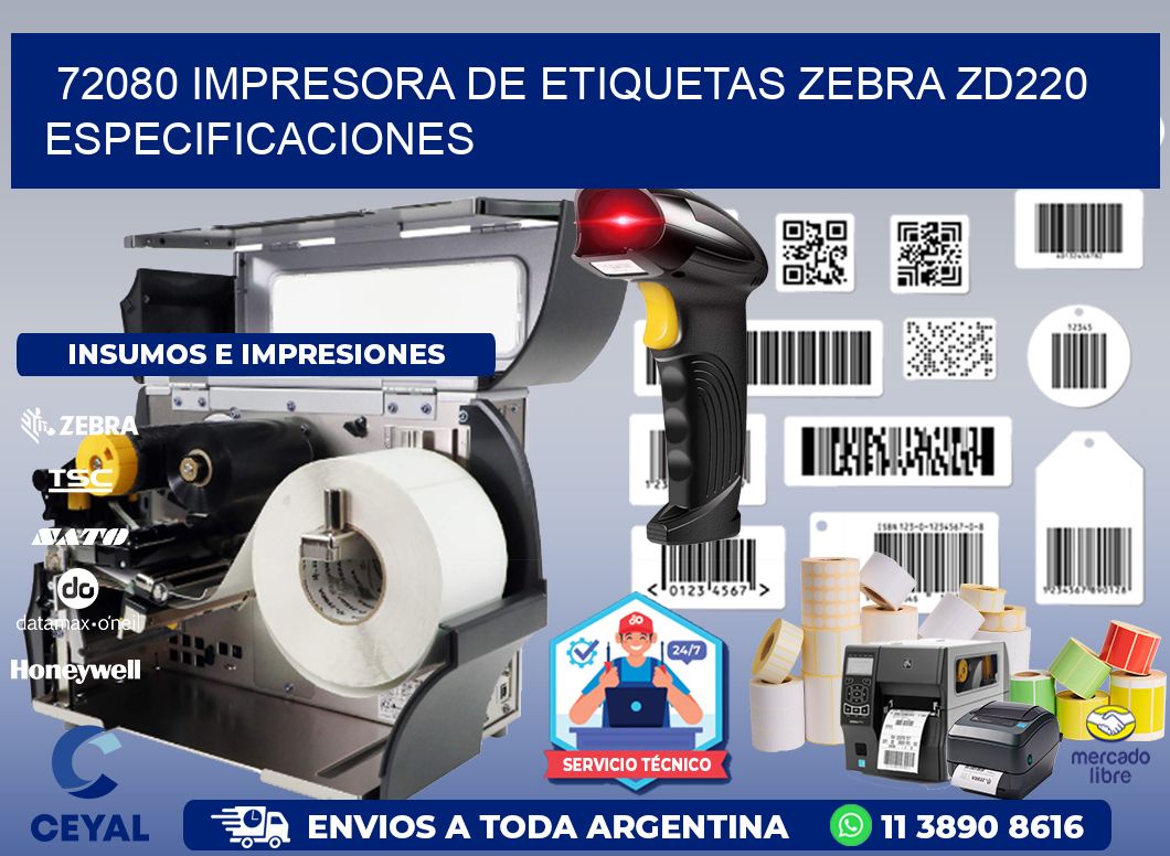 72080 impresora de etiquetas Zebra ZD220 especificaciones