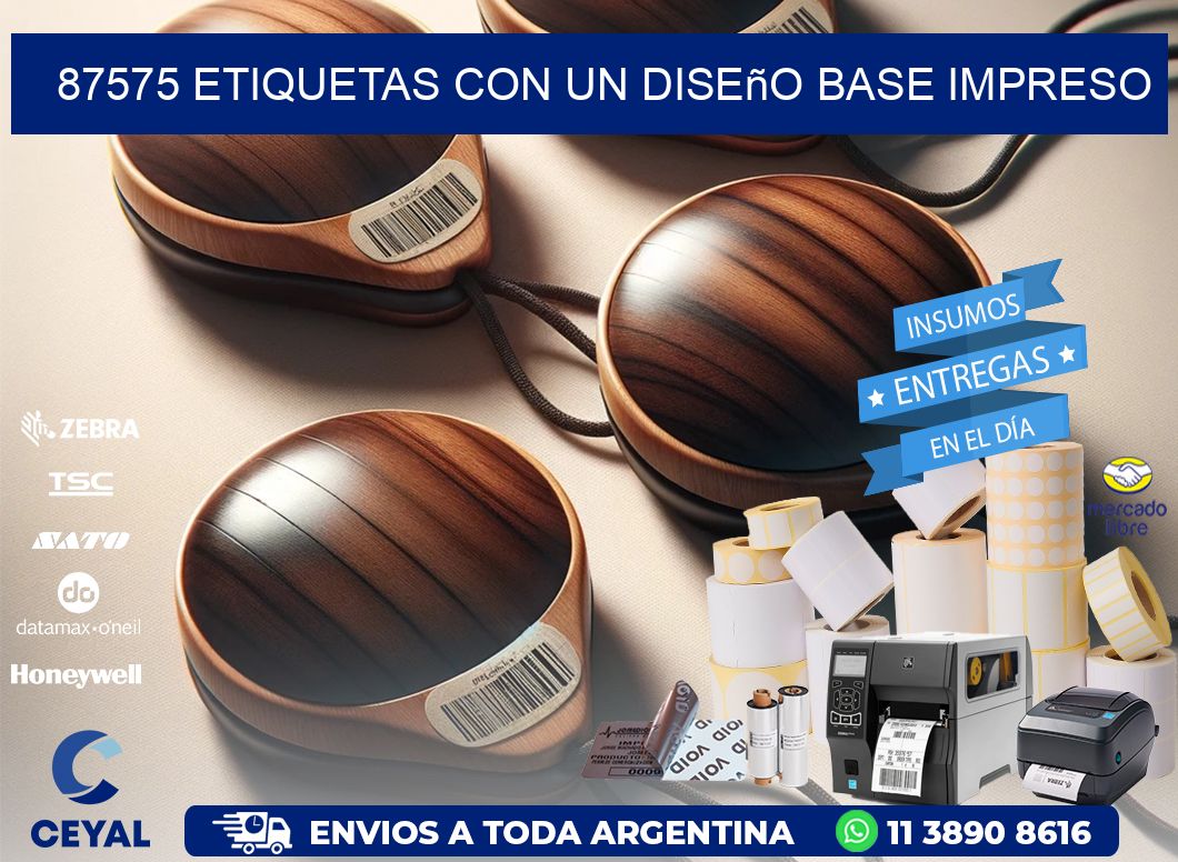 87575 etiquetas con un diseño base impreso
