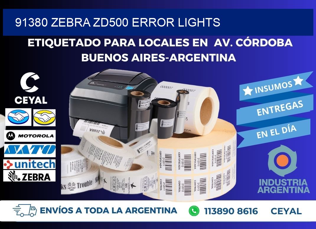 91380 Zebra ZD500 error lights