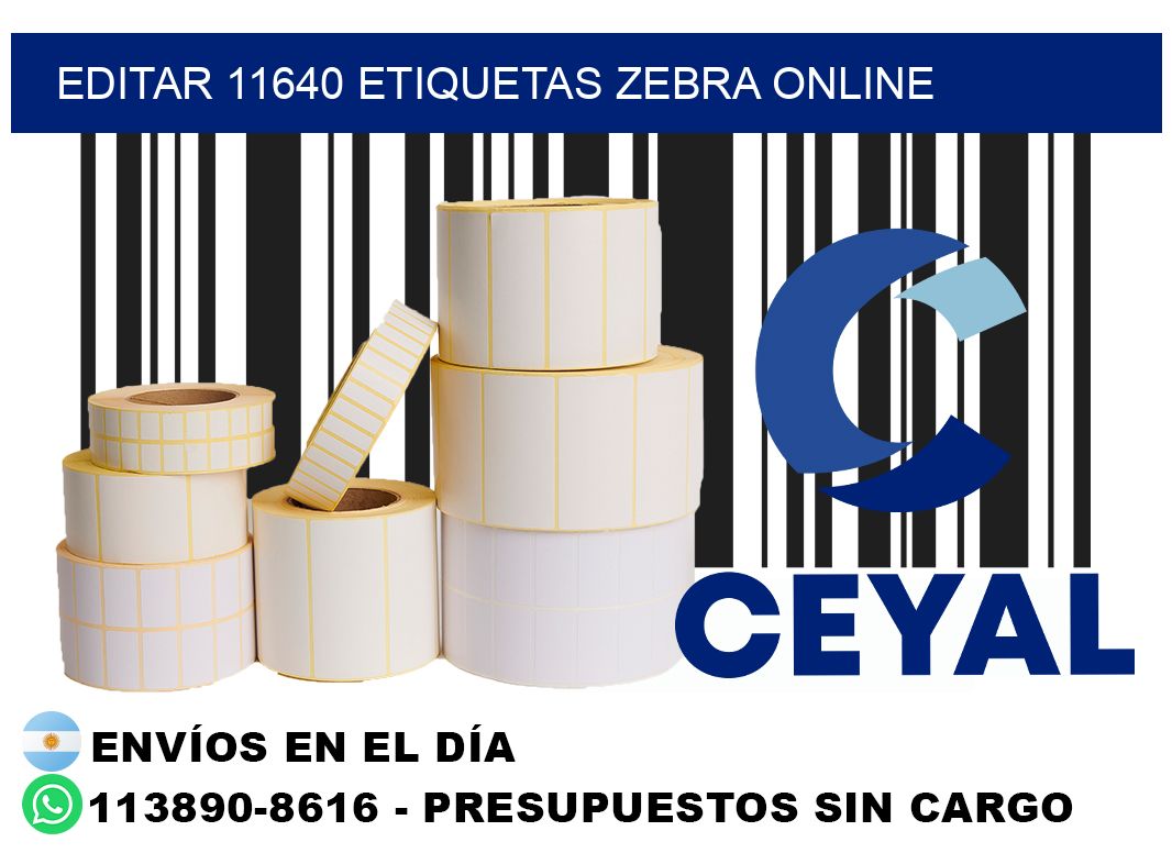 EDITAR 11640 ETIQUETAS ZEBRA ONLINE