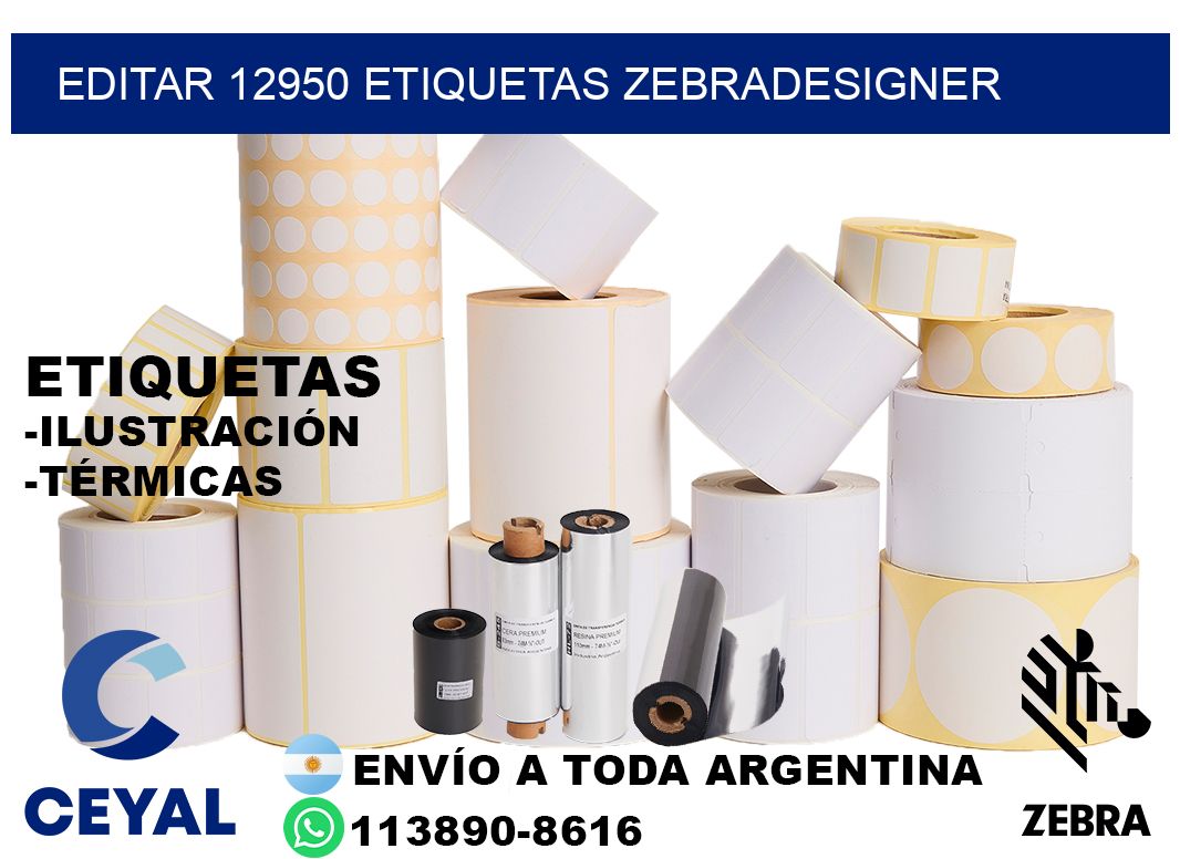 EDITAR 12950 ETIQUETAS ZEBRADESIGNER