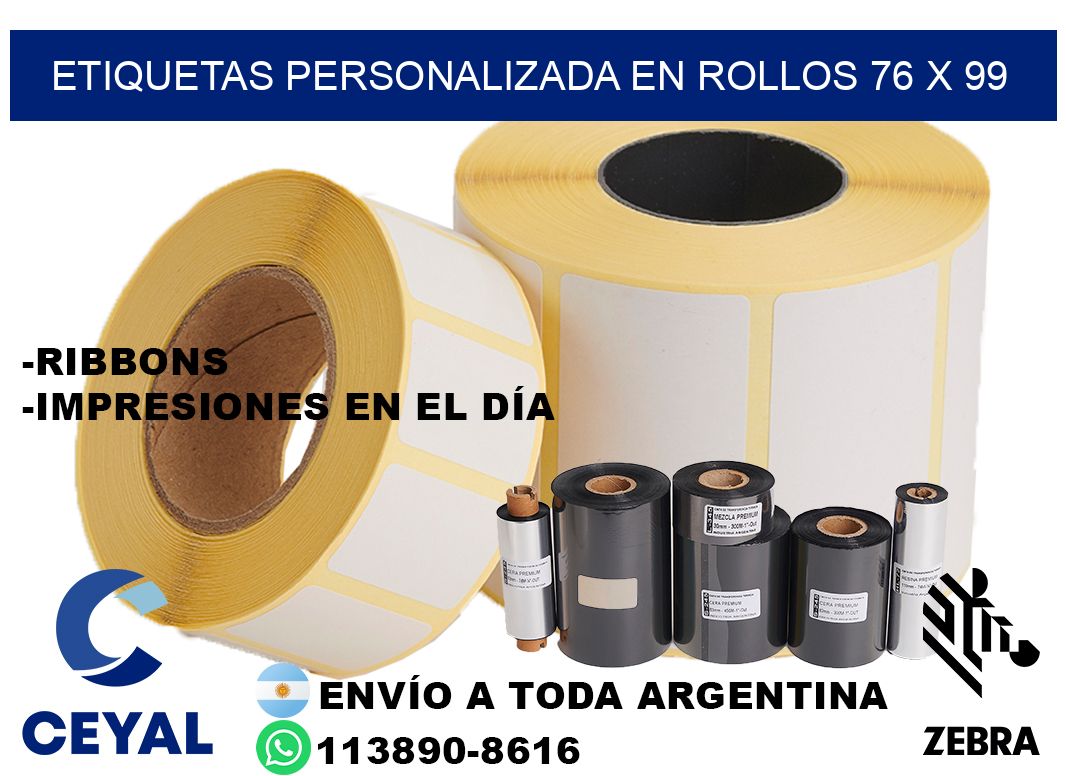 etiquetas personalizada en rollos 76 x 99