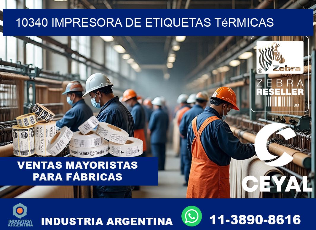 10340 Impresora de etiquetas térmicas