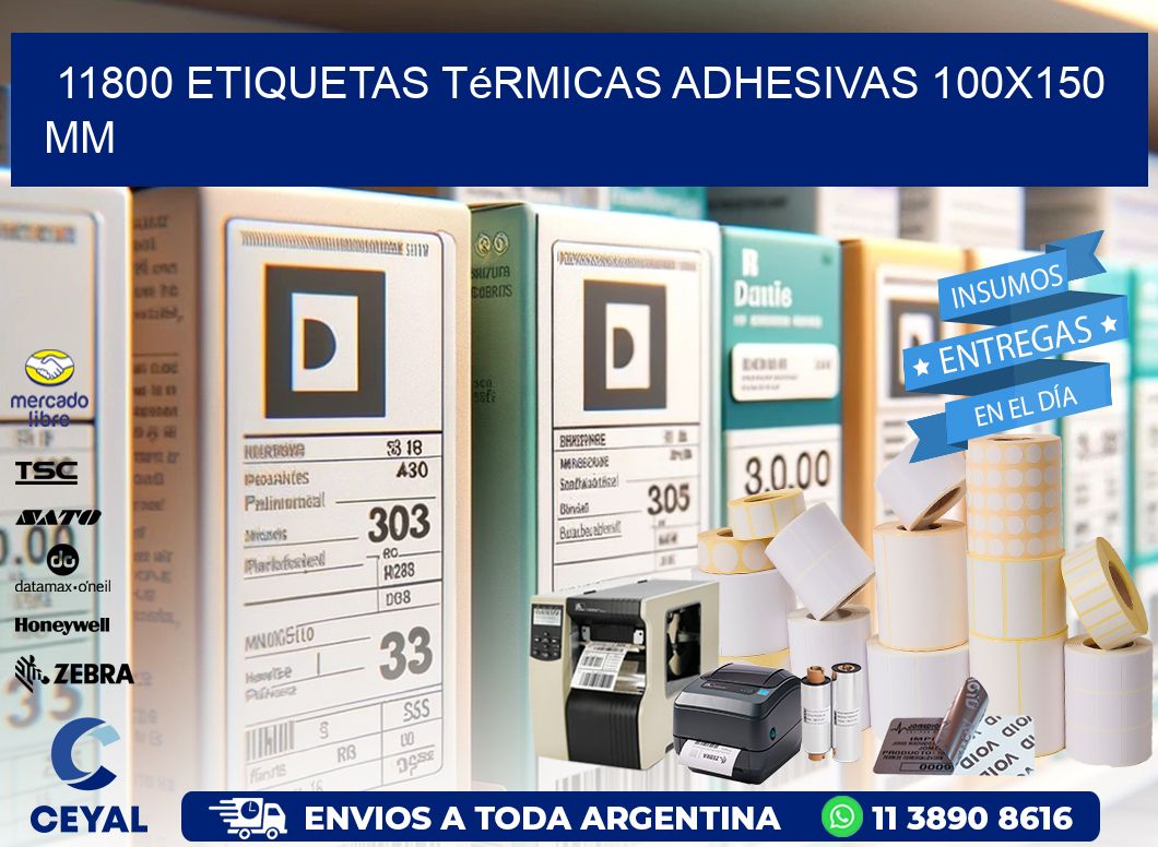 11800 etiquetas térmicas adhesivas 100×150 mm