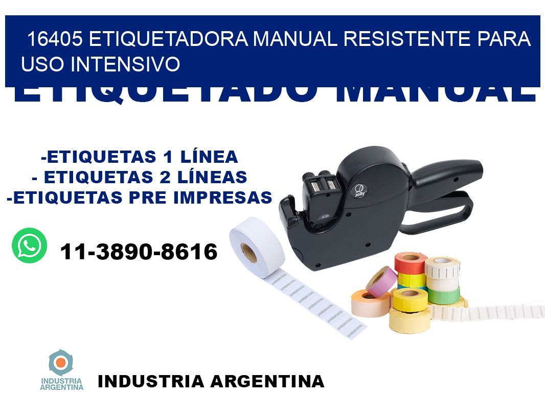 16405 etiquetadora manual resistente para uso intensivo