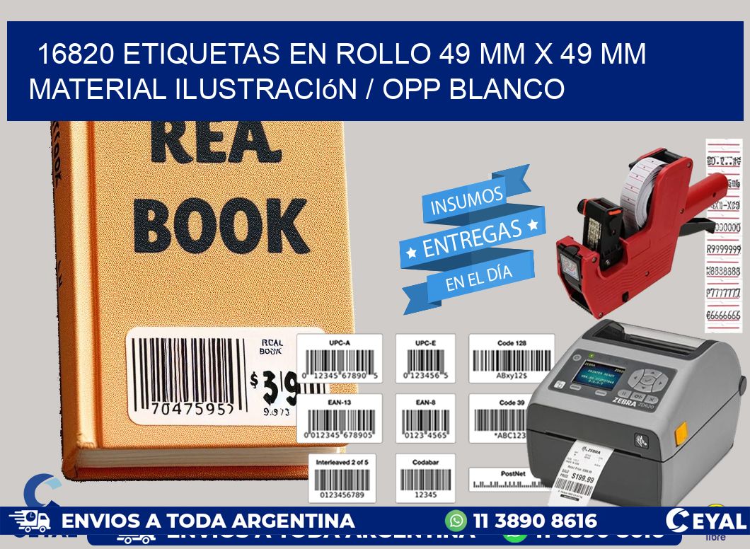 16820 Etiquetas en rollo 49 mm x 49 mm material Ilustración / OPP Blanco