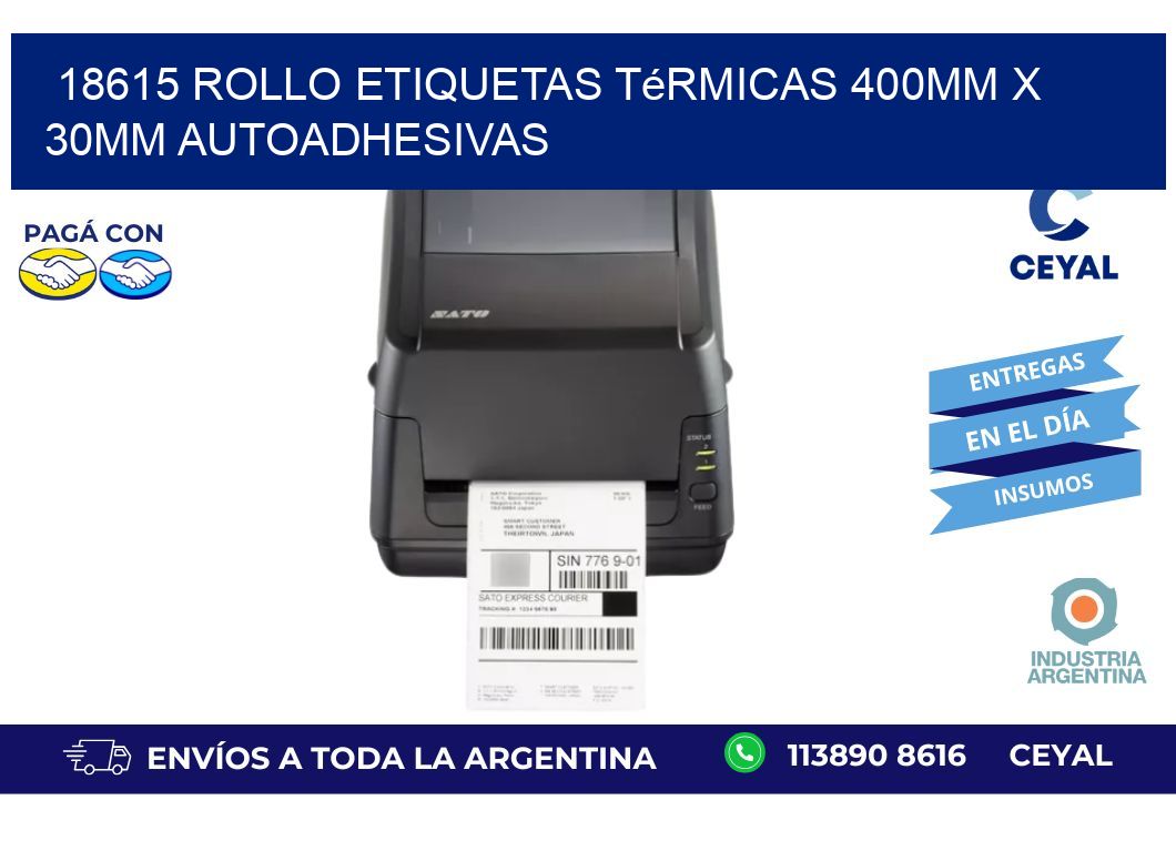 18615 Rollo Etiquetas Térmicas 400mm X 30mm Autoadhesivas