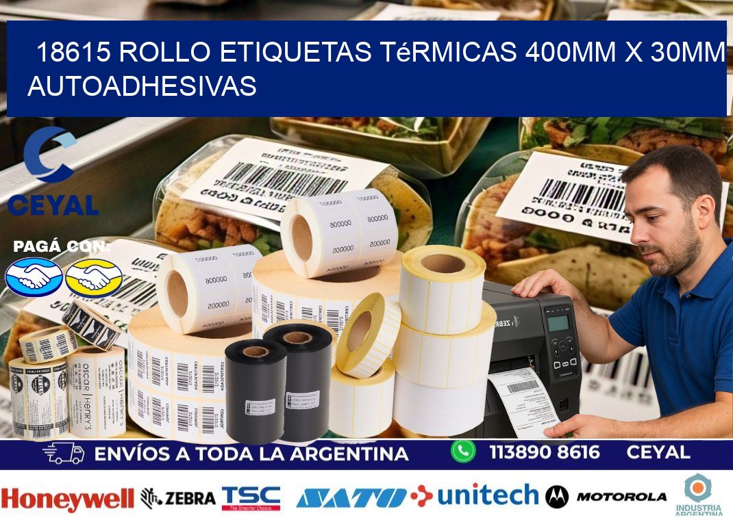 18615 Rollo Etiquetas Térmicas 400mm X 30mm Autoadhesivas