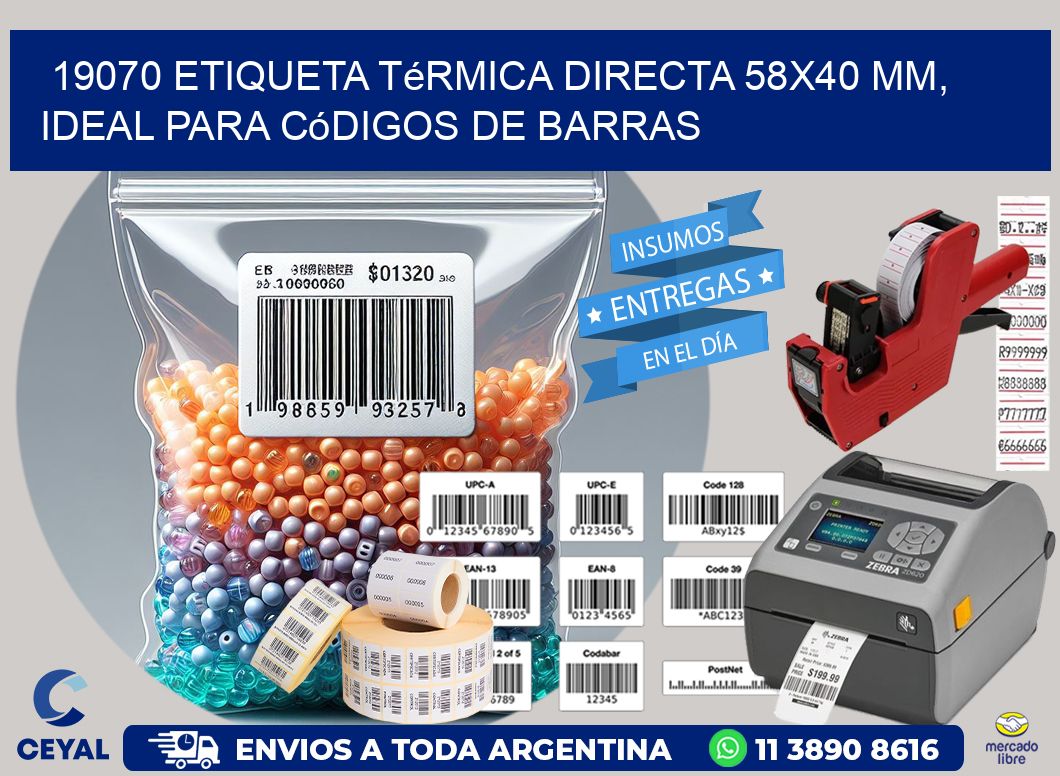 19070 Etiqueta Térmica Directa 58×40 mm, ideal para códigos de barras