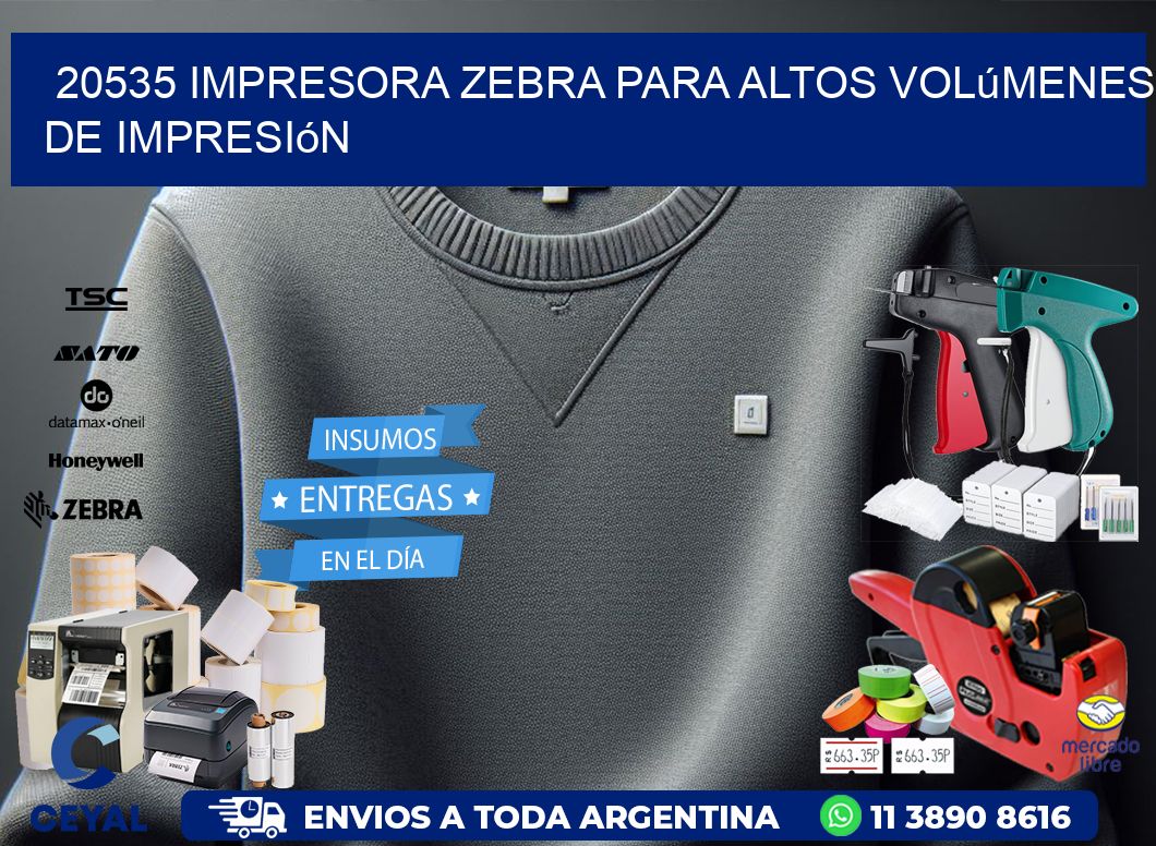 20535 impresora zebra para altos volúmenes de impresión